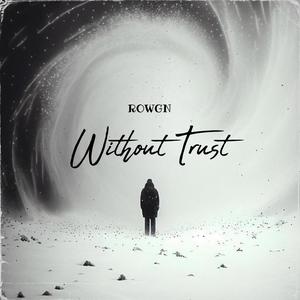 Without Trust (Instrumental)