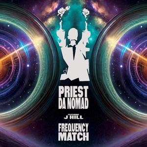 Frequency Match (feat. J Hill) [Explicit]