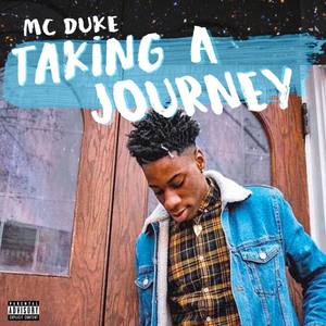 Taking A Journey (Explicit)