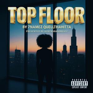 TOP FLOOR (feat. QUELLTHATHITTA) (Radio Edit)
