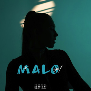 Malo (Explicit)