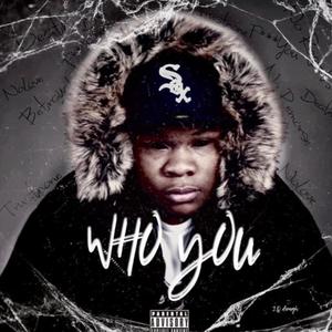 Who You? (Explicit)
