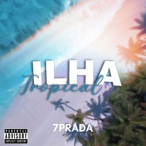 Ilha Tropical (Explicit)