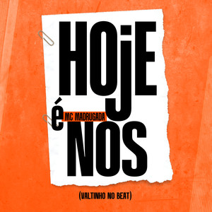 Hoje É Nos (Explicit)