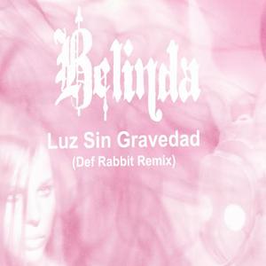 Luz sin Gravedad (Radio Edit)