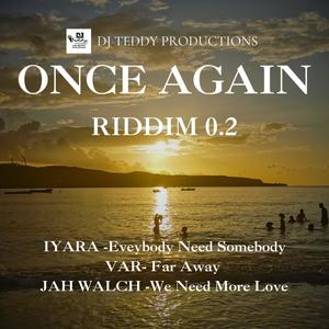 ONCE AGAIN RIDDIM 0.2