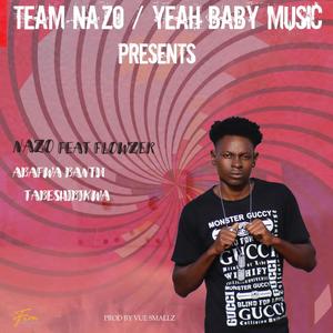 Abafwa Abantu Tabeshibikwa(feat. Flowzer) (Explicit)