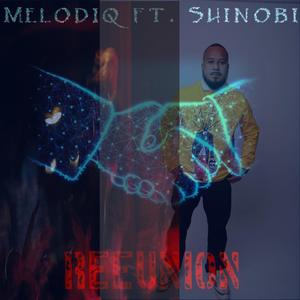 REEUNION (feat. Shinobi Stalin)