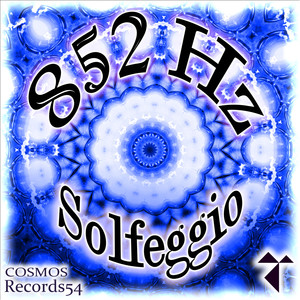 852 Hz Solfeggio Energy