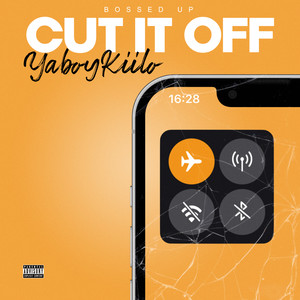 Cut It Off (Explicit)