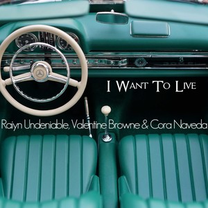 I Want to Live (Explicit)