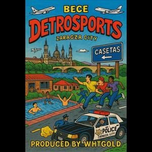 DETROSPORTS (feat. Whtgold) (Explicit)