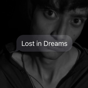Lost in Dreams