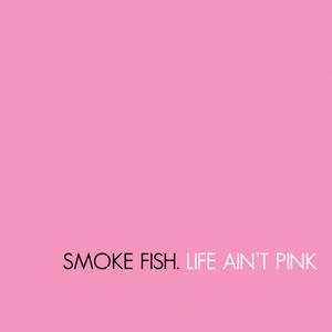 Life Ain't Pink