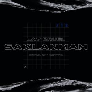 Saklanmam (Explicit)