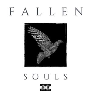 Fallen Souls (Explicit)