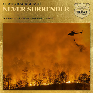 Never Surrender (Extended Mix)