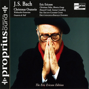 Bach, J.S.: Christmas Oratorio, BWV 248 (Ericson)