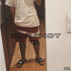 OurShot #1(feat. KRA)