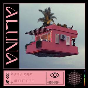 Aluna Sounds - Psicodelia Bruta