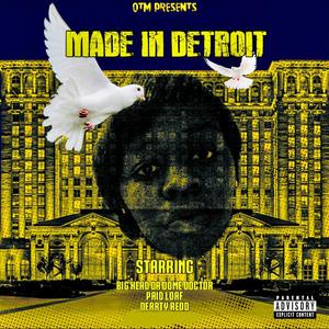 Made in Detroit (Explicit)