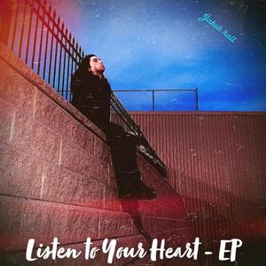 Listen to Your Heart