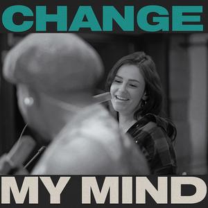 Change My Mind (feat. Lena Schaur)