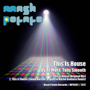 This Is House (Jaime Narvaez & Ignacio Nacho Demaria Remix)