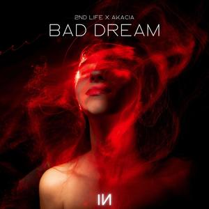 Bad Dream