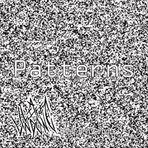 Patterns (feat. Ben Zarndt) (Explicit)