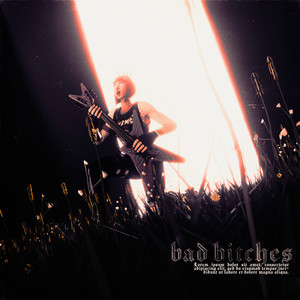 Bad ***** (Explicit)