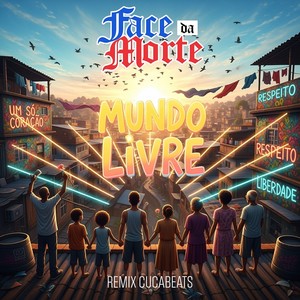Mundo Livre (Remix)