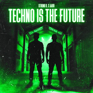 Techno is the Future (Short Mix)