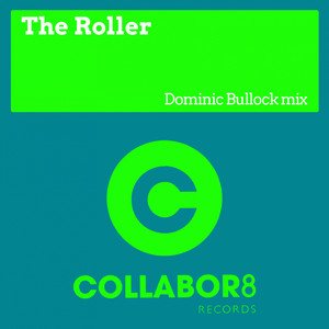 The Roller (Original Mix)