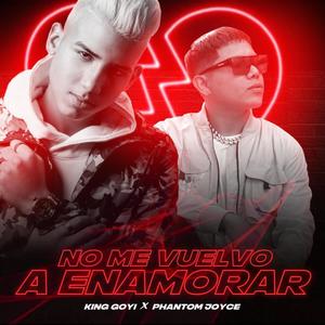 No me vuelvo a enamorar