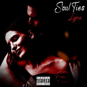 Soul Ties (Explicit)