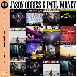 S&S Curation Mix Compilation 006 (Jason Orriss & Paul Varney) [Explicit]