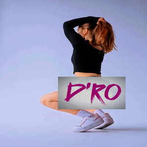 D´Ro (Explicit)