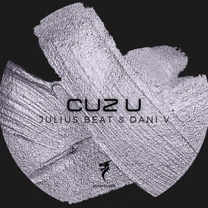 Cuz U (Extended Mix)