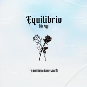 INTRO (EQUILIBRIO) (feat. Gabi Kopp) (Explicit)