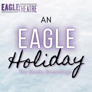 An Eagle Holiday: The Studio Recordings