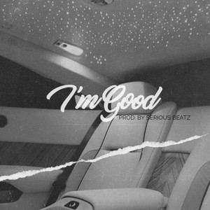 I'm Good (Explicit)