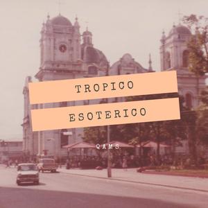 Tropico Esoterico