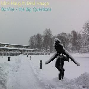 Bonfire / the Big Questions