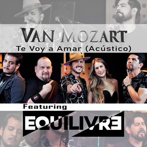 Te Voy a Amar (Acústico) [feat. Equilivre]