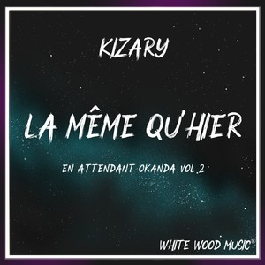 La même qu'hier (Explicit)