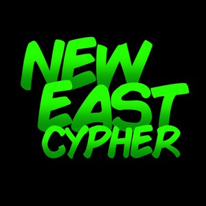 New East Cypher (Explicit)