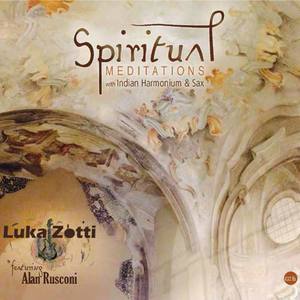 Spiritual Meditations (feat. Alan Rusconi) [432 Hz - singles from the album]