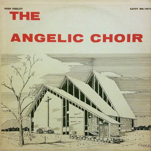 Rev. Lawrence Roberts and the Angelic Choir