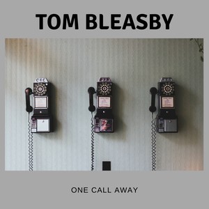 One Call Away